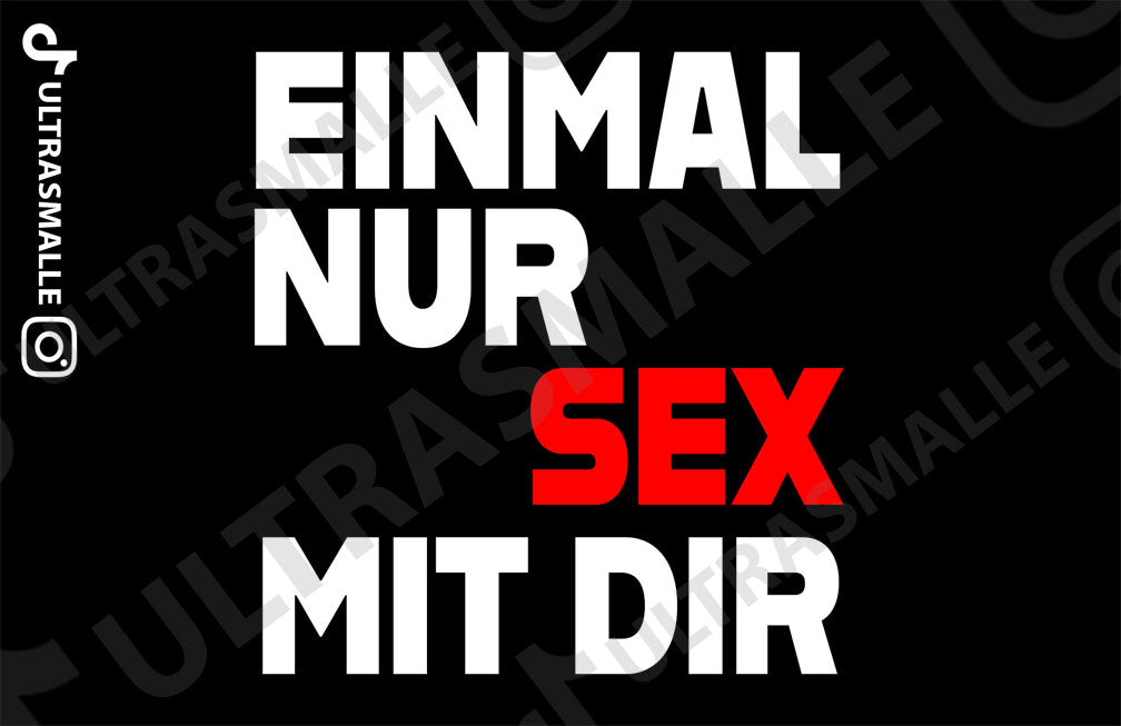 Sticker Einmal nur Sex  Ultras Malle 