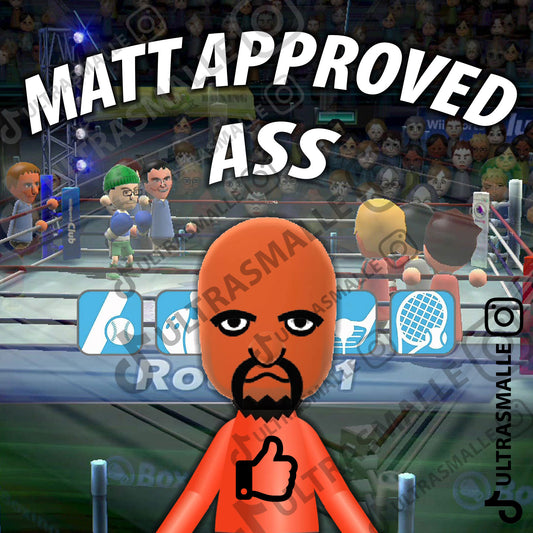 Sticker "Matt Approved Ass"