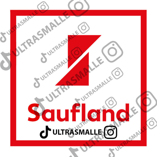 Sticker "Saufland"